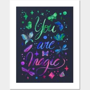 You are magic Posters and Art